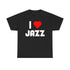 I love jazz t shirt with big text and red heart
