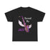 Graphic t-shirt featuring the phrase &