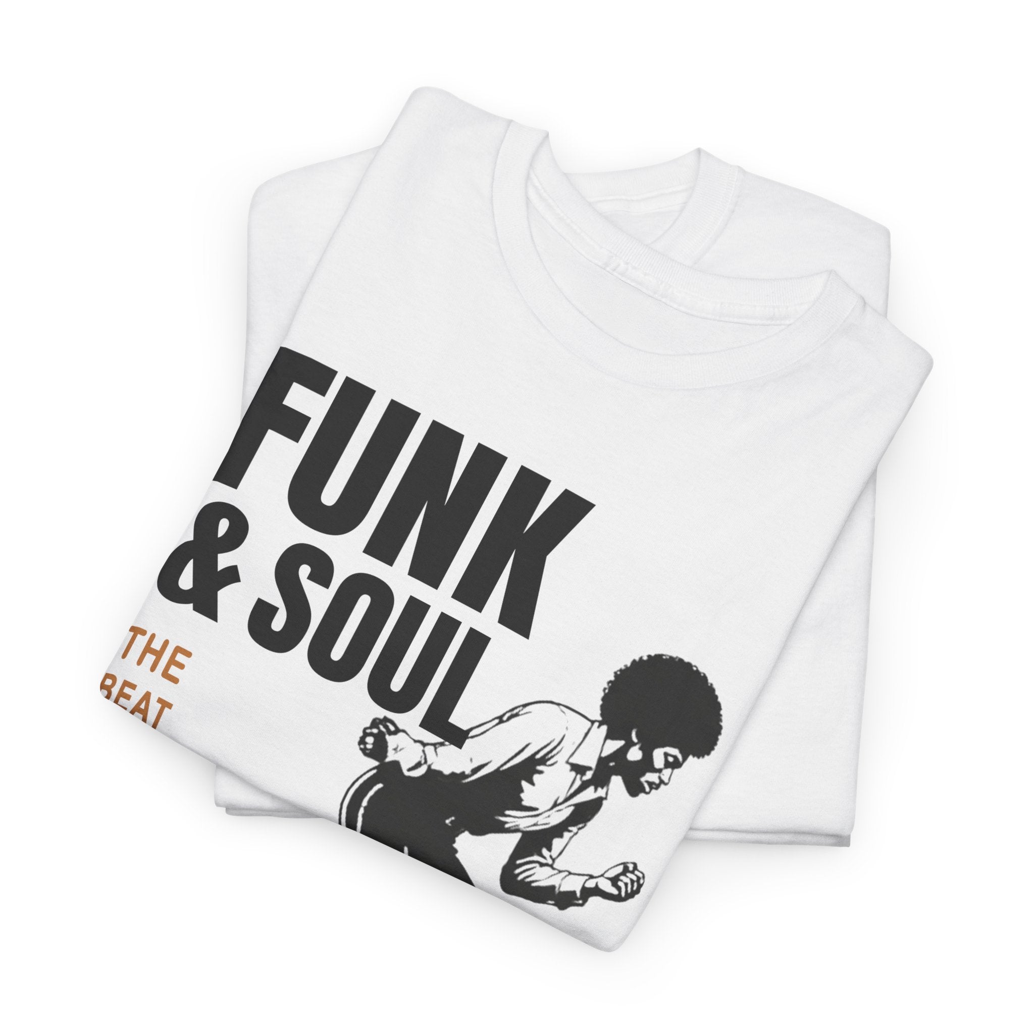 Funk & Soul Tee "The Beat That Moves Us"