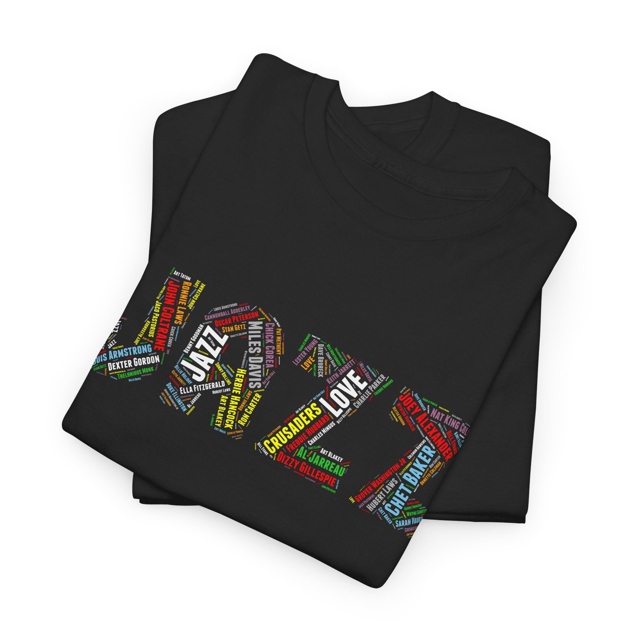 A black t shirt with multi colored word art text promoting jazz music’s great artists displayed within the word ‘JAZZ’