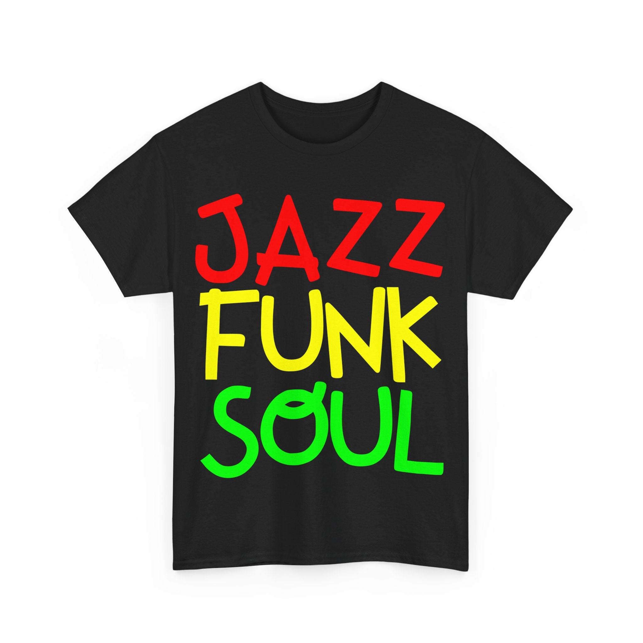A black t shirt with unusual funky font saying JAZZ, FUNK, SOUL, in red, yellow & green.