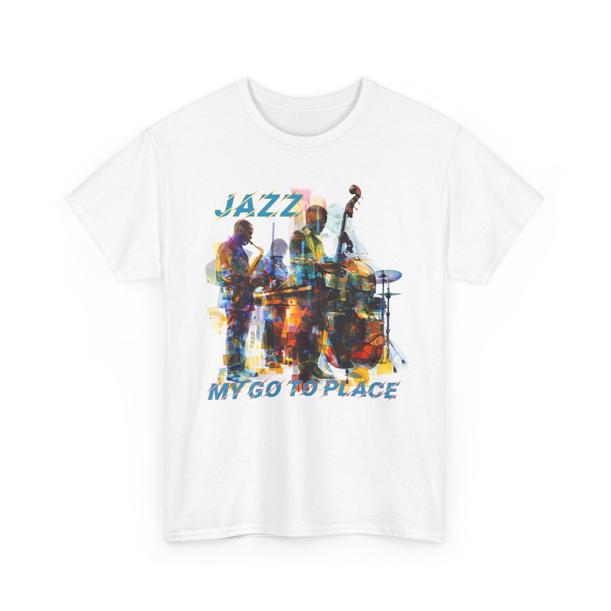 A white t shirt with an image of a jazz band the accompanying text says ‘JAZZ, My Go To Place’