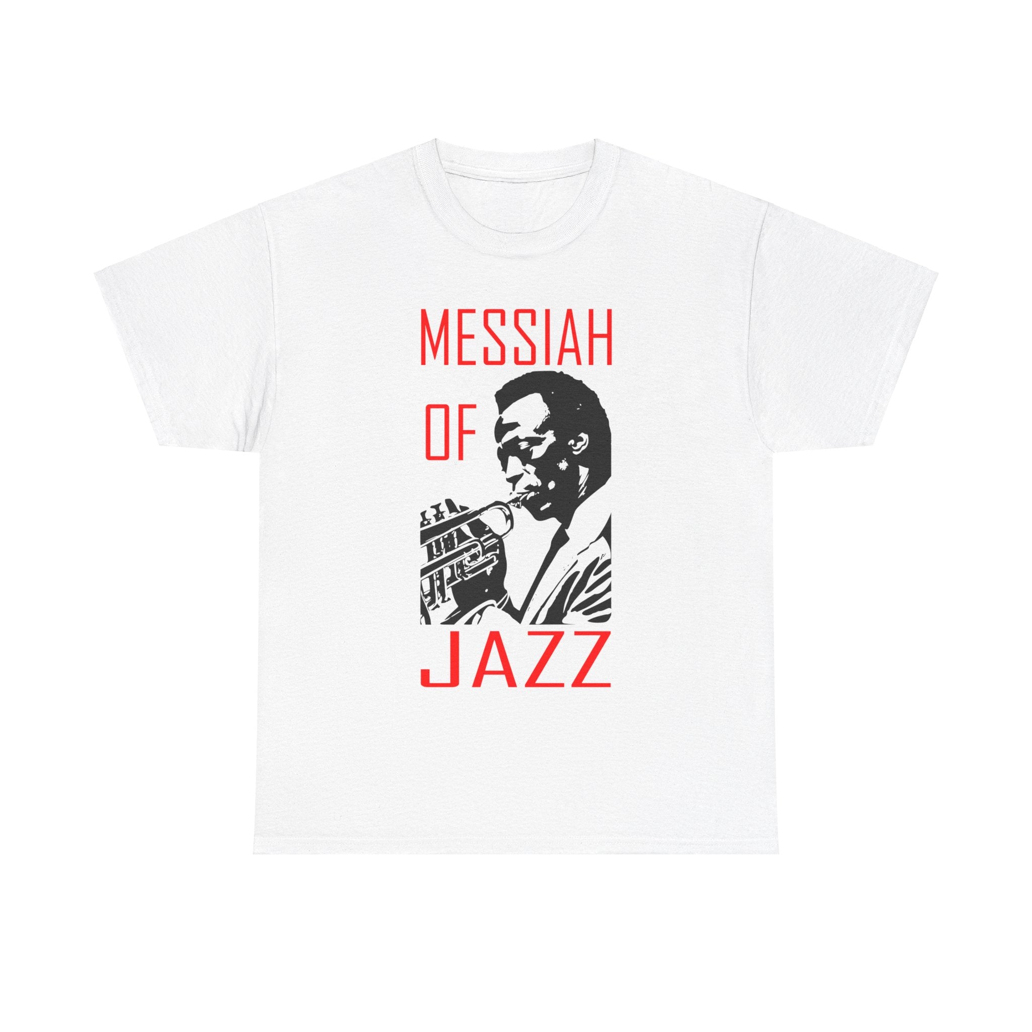 A white t shirt with the silhouette image of Miles Davis playing trumpet. In red text the words ‘Messiah of Jazz’ surrounds the image.