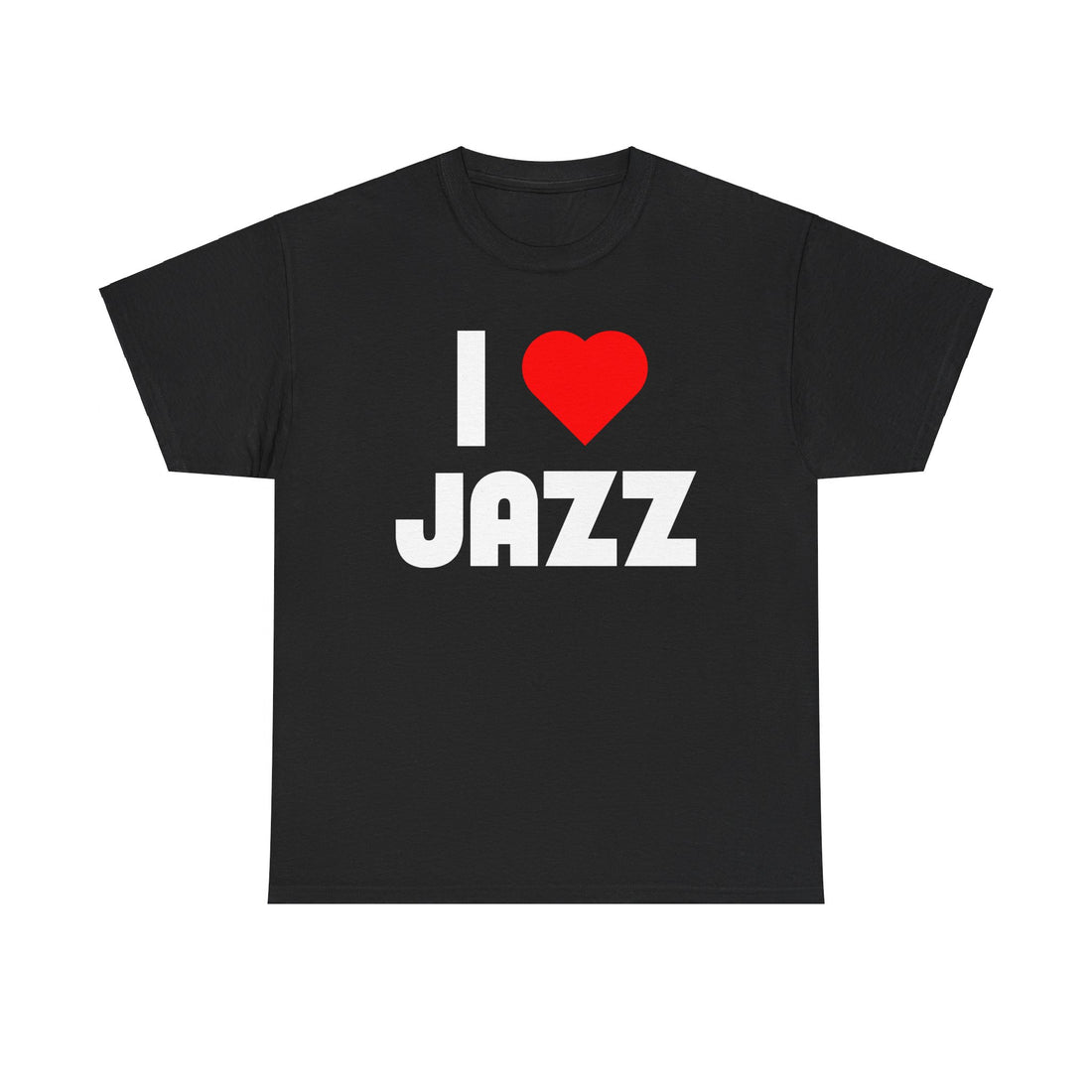 I love jazz t shirt with big text and red heart