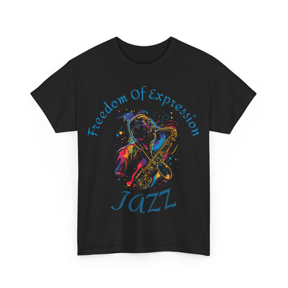 A black t shirt with an abstract image of a man playing a saxophone with the words Freedom of Expression - JAZZ in a circle surrounding the image.