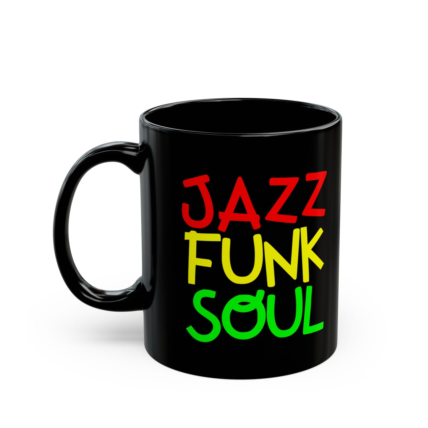 A black coffee mug with unusual funky font saying JAZZ, FUNK, SOUL, in red, yellow &amp; green.