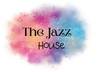 The Jazz House